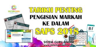 SAPS 2018 dan Tarikh Penting Pengisian Markah