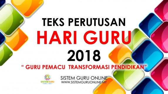 Teks Perutusan Hari Guru 2018