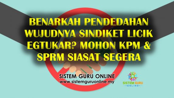 Benarkah Pendedahan Wujudnya Sindiket Licik eGTukar? Mohon KPM & SPRM Siasat Segera