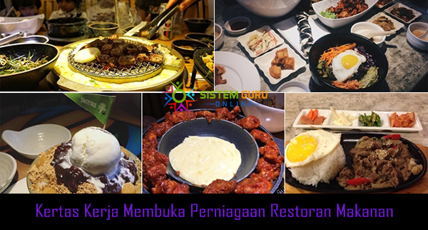 Kertas Kerja Membuka Perniagaan Restoran Makanan