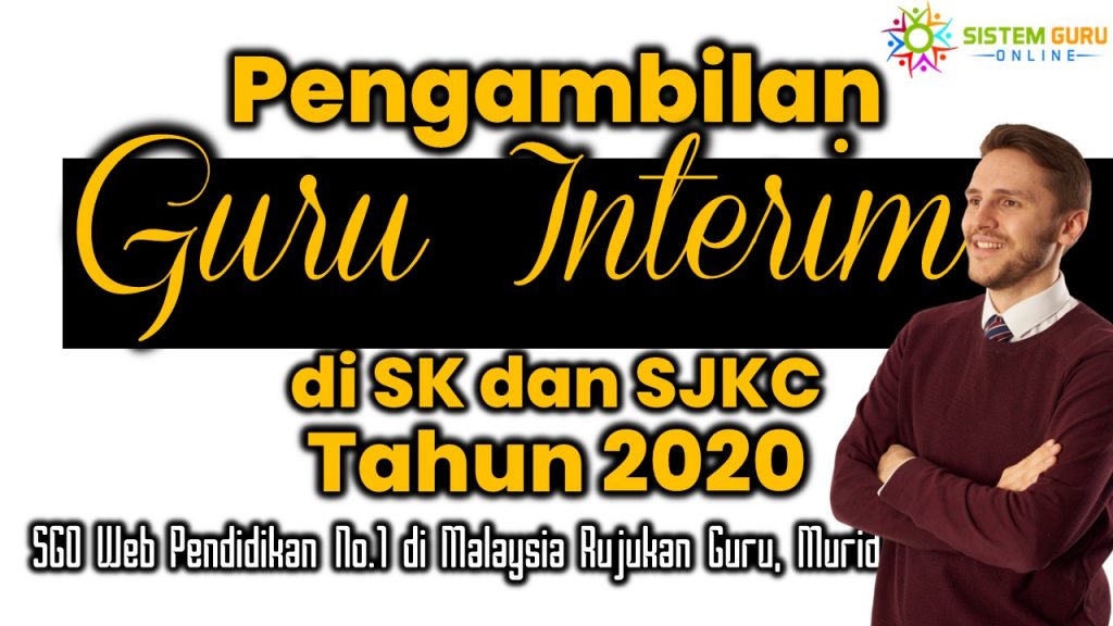 Pengambilan Guru Interim Sekolah Rendah KPM Tahun 2020