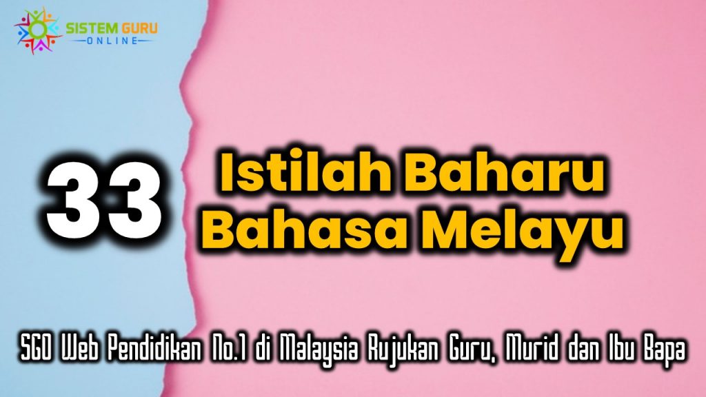 33 Istilah Baharu Bahasa Melayu