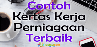Contoh Terbaik Kertas Kerja Pelaksanaan Perniagaan Secara Umum Tetapi Terperinci