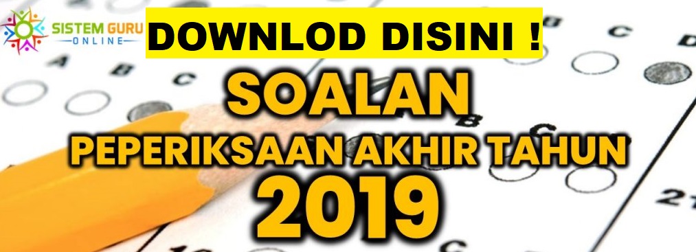 Soalan Akhir Tahun 2019