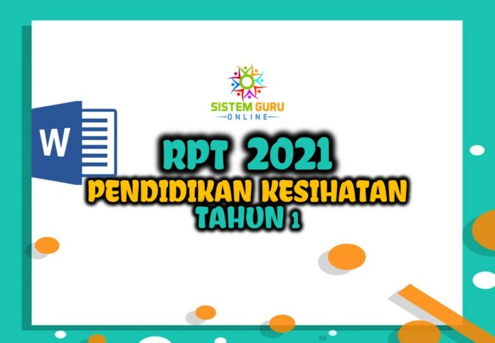 RPT 2021 Pendidikan Kesihatan Tahun 1