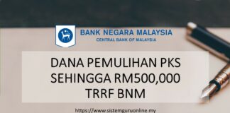 DANA PEMULIHAN PKS SEHINGGA RM500,000 | TRRF BNM OFFICIAL