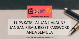 LUPA KATA LALUAN i-AKAUN? JANGAN RISAU, RESET PASSWORD ANDA SEMULA