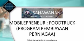 MOBILEPRENEUR : FOODTRUCK (PROGRAM PEMBIAYAAN PERNIAGAAN) TAHUN 2021 YANG PERFECT