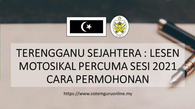 TERENGGANU SEJAHTERA : LESEN MOTOSIKAL PERCUMA SESI 2021 ...