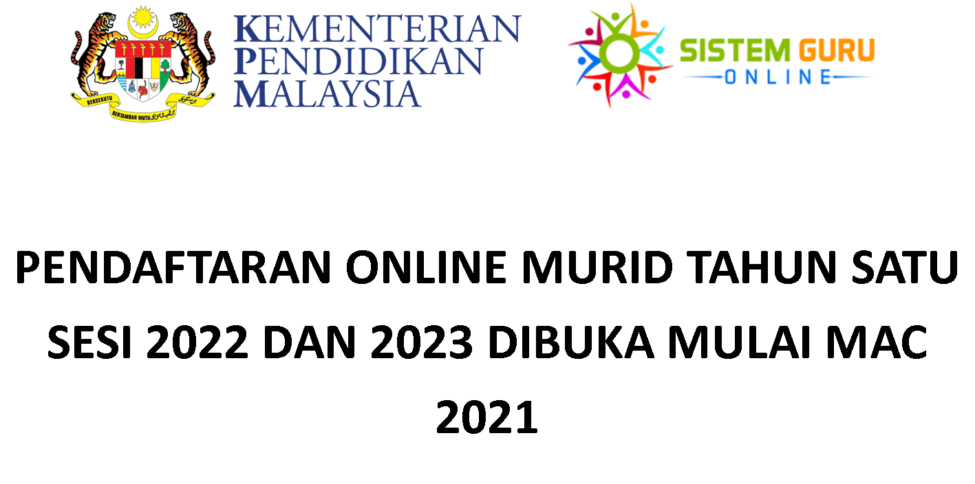 Pendaftaran darjah 1 2022