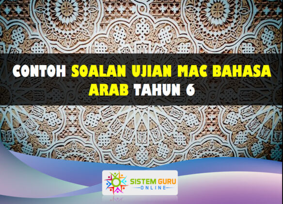 Contoh Soalan Ujian Mac Bahasa Arab Tahun 6