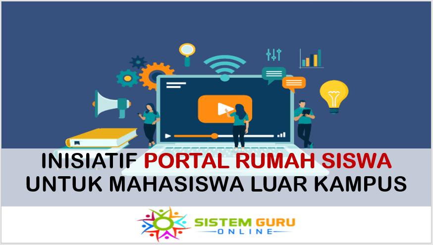 Inisiatif Portal Rumah Siswa untuk Mahasiswa Luar Kampus 1 Inisiatif Portal Rumah Siswa untuk Mahasiswa Luar Kampus