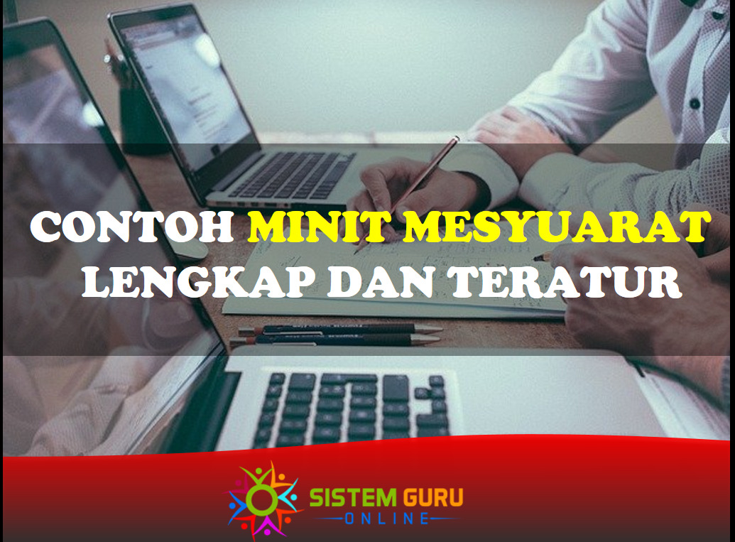 Himpunan Minit Mesyuarat Yang Lengkap dan Teratur 1 HIMPUNAN MINIT MESYUARAT YANG LENGKAP DAN TERATUR