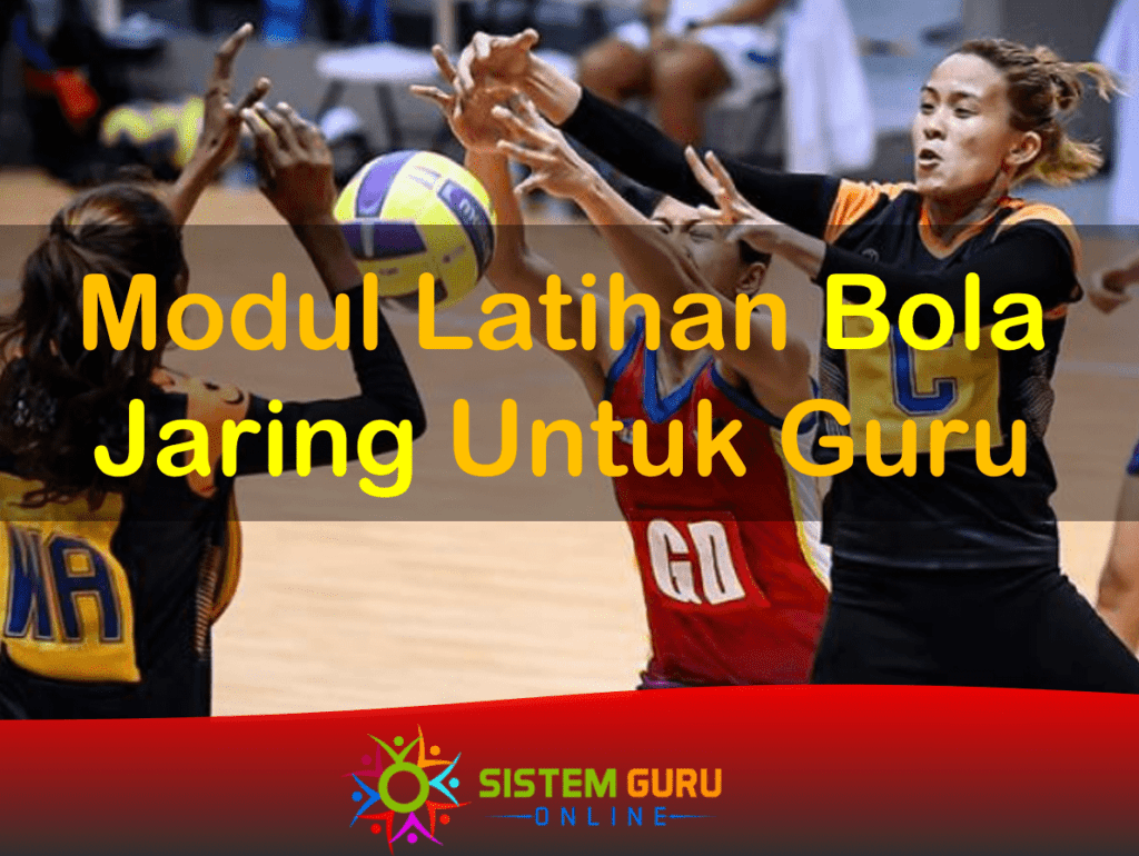 Modul Latihan Bola Jaring Untuk Guru