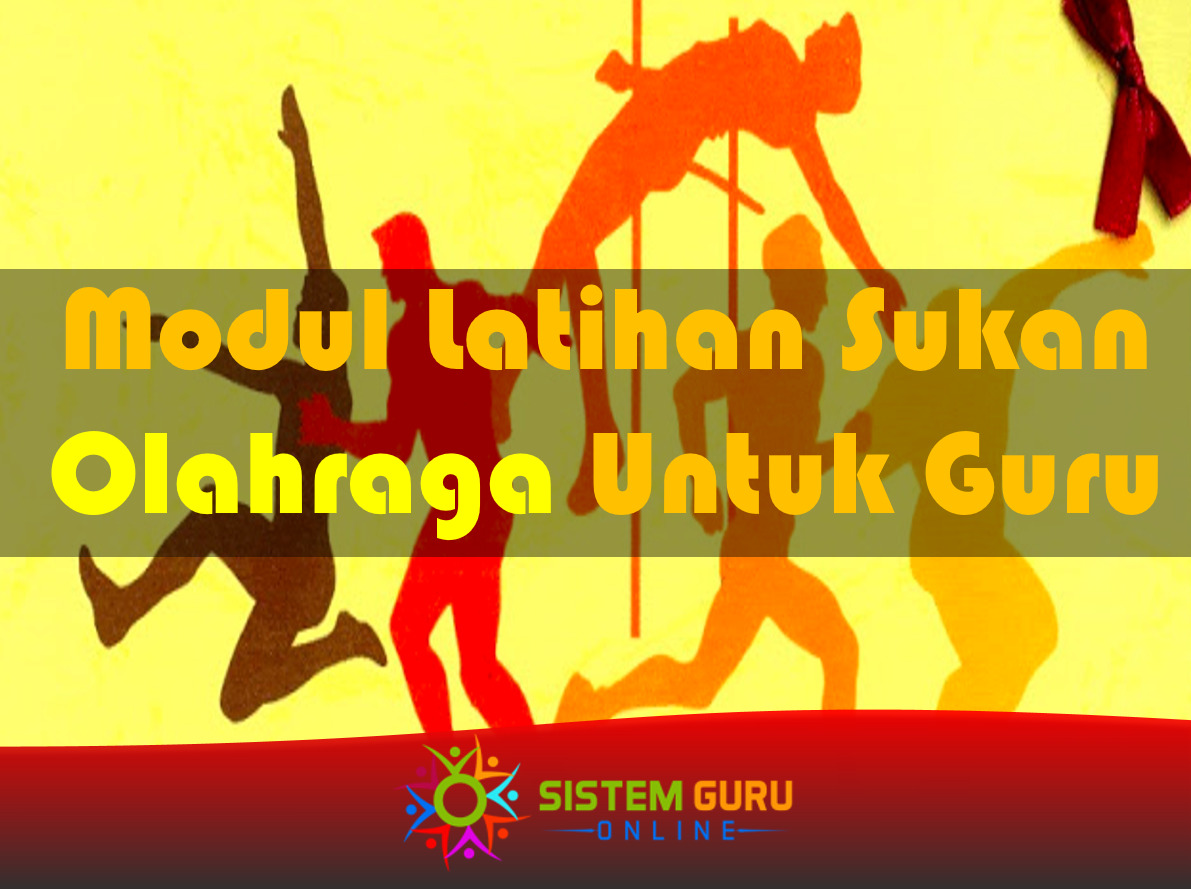 Modul Latihan Sukan Olahraga Untuk Guru