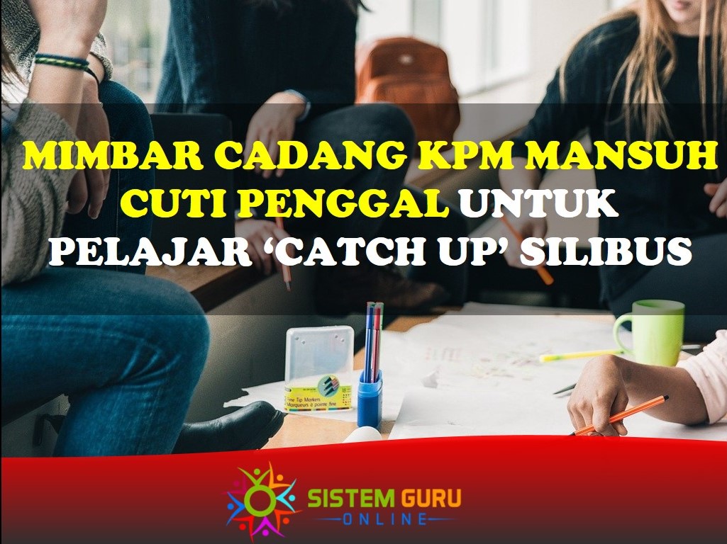 "MIMBAR Cadang KPM Mansuhkan Cuti Penggal Untuk Murid dan Guru Supaya Mereka dapat "Catch-up" Silibus" - Anda Setuju? 1 MIMBAR Cadang Mansuh Cuti Penggal