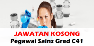Jawatan Kosong Pegawai Sains Gred C41 Effective April 2021 Jawatan Kosong Pegawai Sains Gred C41