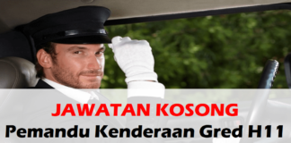 Jawatan Kosong Pemandu Kenderaan Gred H11 Effective April 2021 Jawatan Kosong Pemandu Kenderaan Gred H11