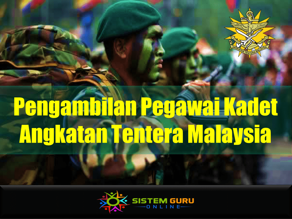 Pengambilan Pegawai Kadet Angkatan Tentera Malaysia