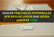 Soalan Percubaan Peperiksaan SPM Biologi Johor dan Skema Jawapan 2020