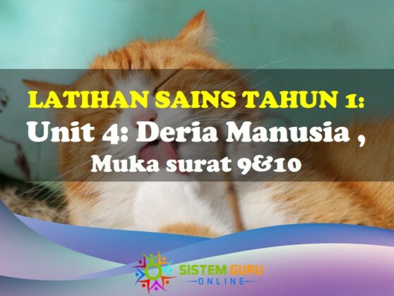 Latihan Sains Tahun 1= Unit Deria Manusia, Muka Surat 9&10