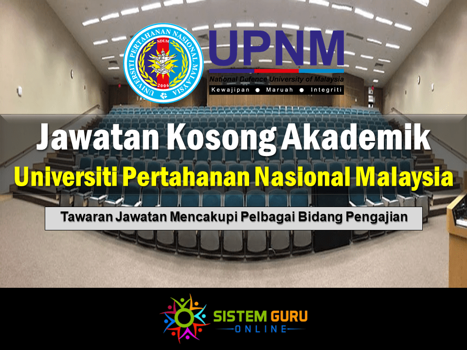 Jawatan Kosong Akademik Universiti Pertahanan Awam Malaysia