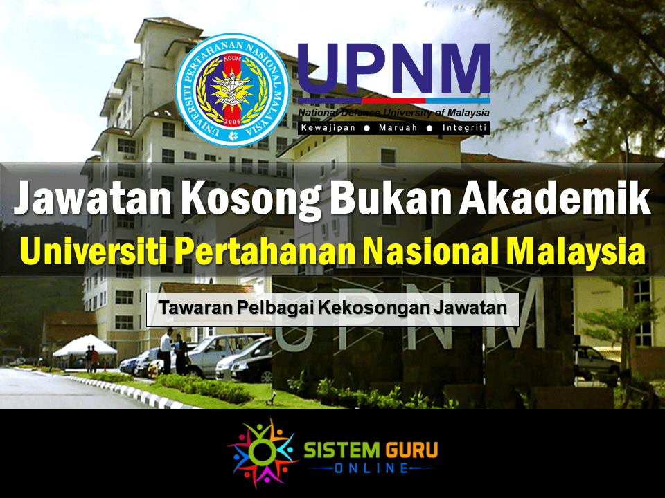 Jawatan Kosong Bukan Akademik UPNM