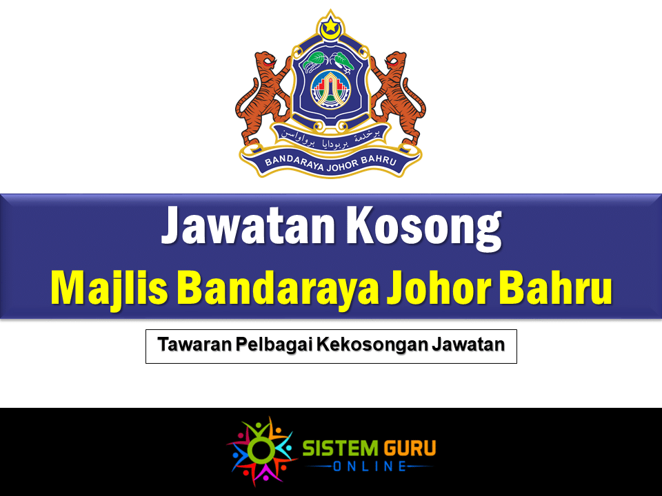 Jawatan Kosong Majlis Bandaraya Johor Bahru