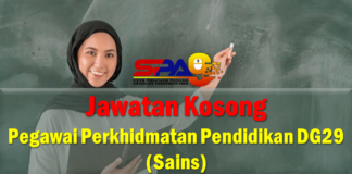 Jawatan Kosong Pegawai Perkhidmatan Pendidikan DG29 (Sains) Effective Mei 2021 Jawatan Kosong Pegawai Perkhidmatan Pendidikan DG29 (Sains)