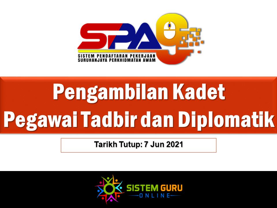 Pengambilan Kadet Pegawai Tadbir dan Diplomatik