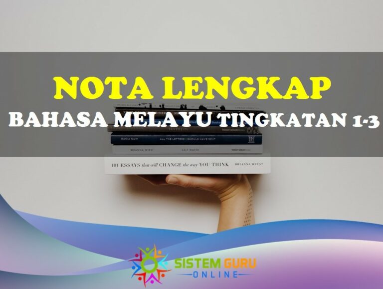 Nota Lengkap Bahasa Melayu Tingkatan 1-3