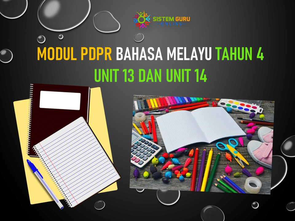 Modul PdPR Bahasa Melayu Tahun 4 Unit 13 dan Unit 14