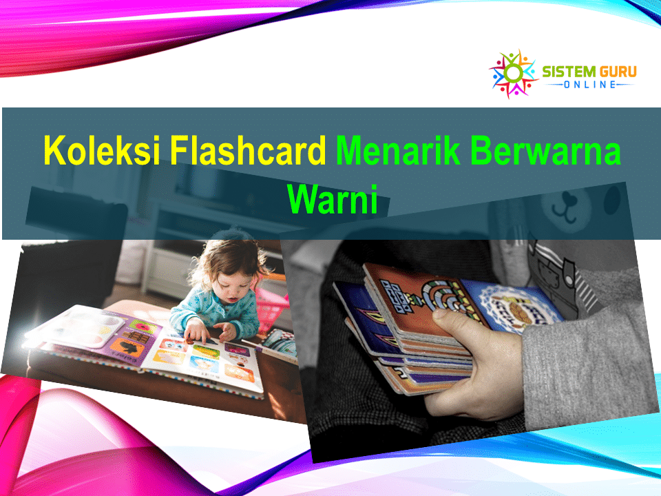 Koleksi Flashcard Menarik Berwarna Warni 1 Koleksi Flashcard Menarik Berwarna Warni