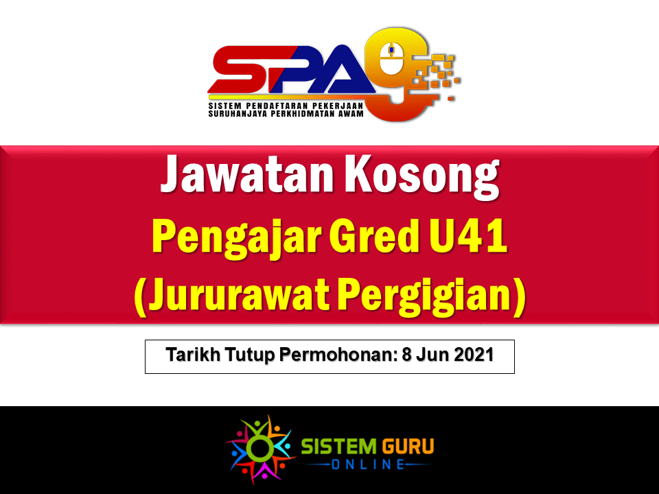 Jawatan Kosong Pengajar Gred U41 (Jururawat Pergigian) Effective Jun 2021 1 Jawatan Kosong Pengajar Gred U41 (Jururawat Pergigian)