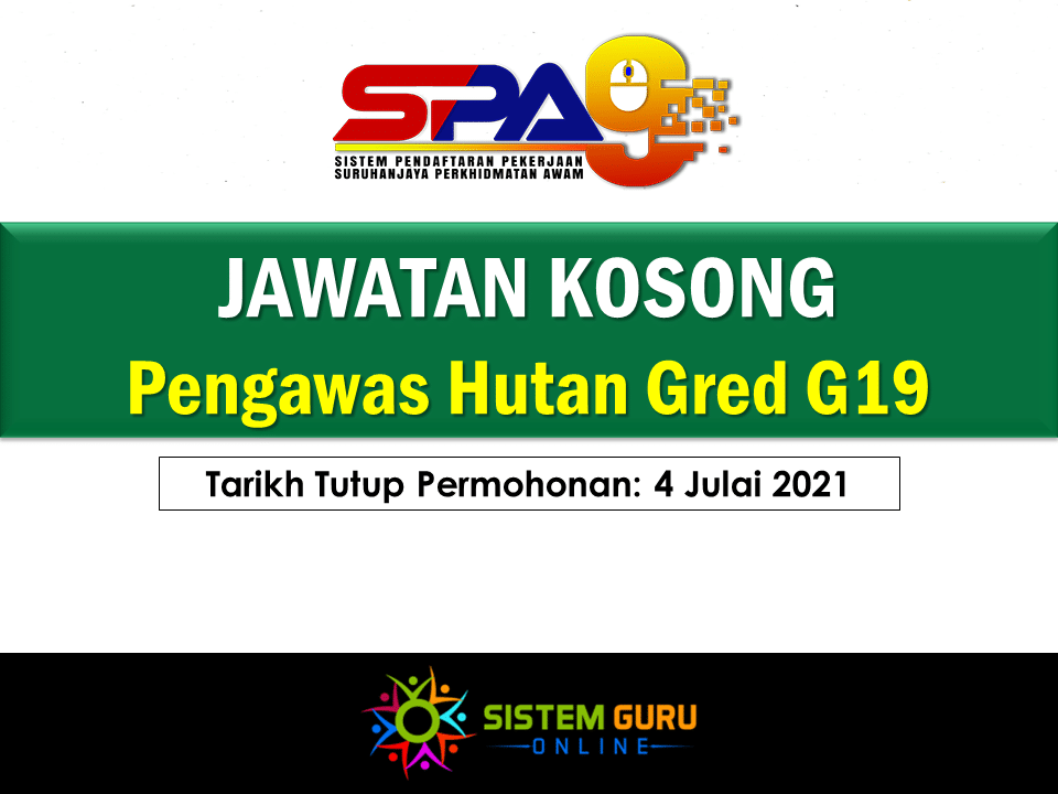 Jawatan Kosong Pengawas Hutan Gred G19