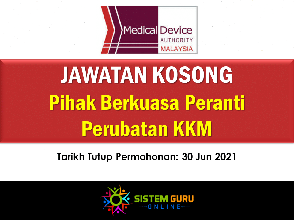 Jawatan Kosong Pihak Berkuasa Peranti Perubatan KKM