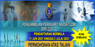 Pengambilan Perajurit Muda Tentera Laut Diraja Malaysia Siri 223/22 Effective Jun 2021 Pengambilan Perajurit Muda Tentera Laut Diraja Malaysia Siri 223/22