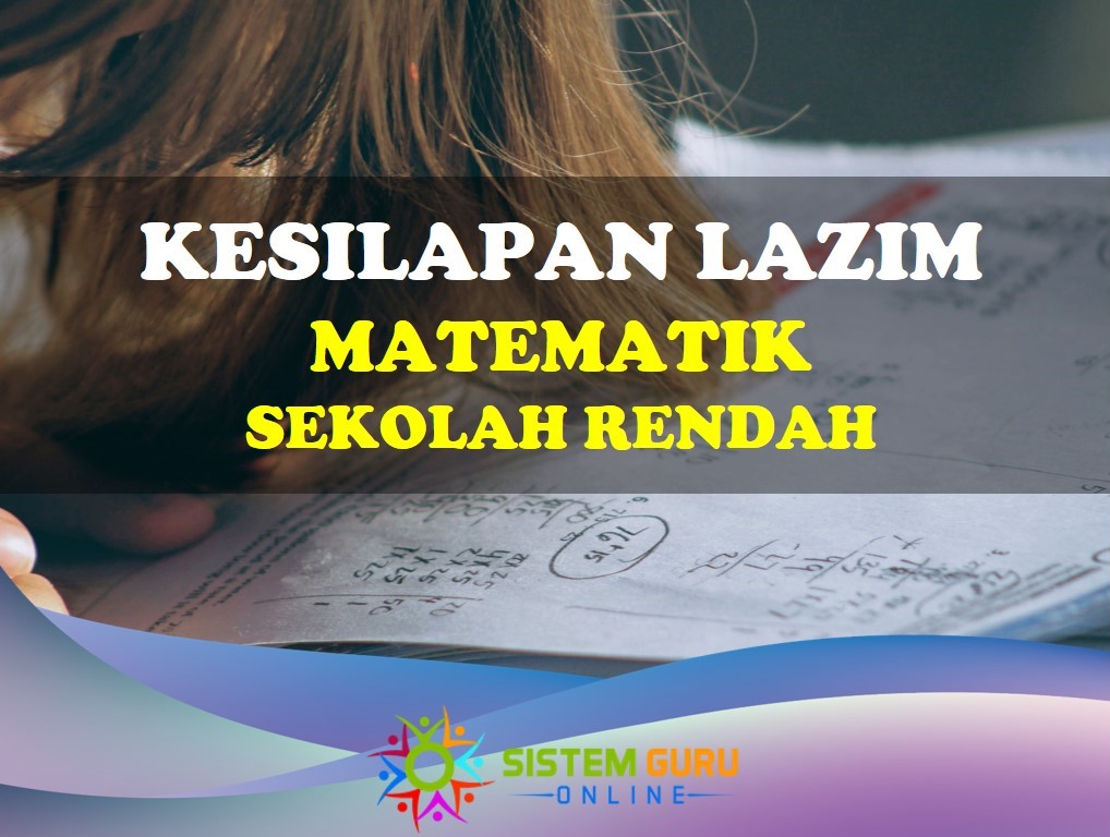 Kesilapan Lazim Matematik Sekolah Rendah 1 kesalahan lazim matematik sekolah rendah