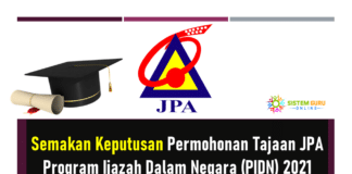 Semakan Keputusan Permohonan Tajaan JPA Program Ijazah Dalam Negara (PIDN) 2021