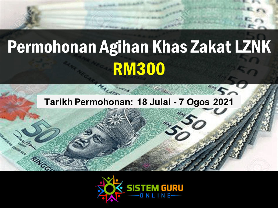 Permohonan Agihan Khas Zakat LZNK RM300