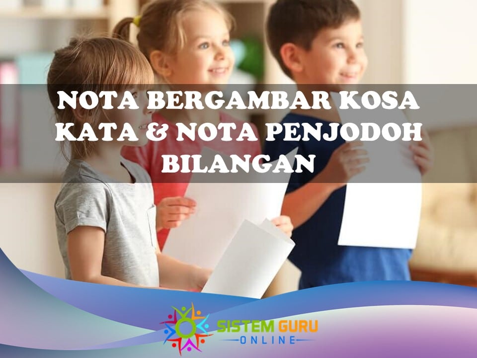 Nota Bergambar Kosa Kata dan Nota Penjodoh Bilangan 1 nota bergambar kosa kata & nota penjodoh bilangan