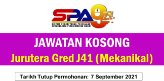 Jawatan Kosong Jurutera Gred J41 (Mekanikal) Effective Ogos 2021 Jawatan Kosong Jurutera Gred J41 (Mekanikal)