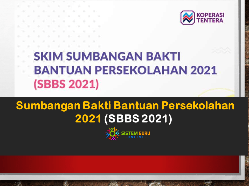 Official Sumbangan Bakti Bantuan Persekolahan 2021 (SBBS 2021) 1 skim sumbangan