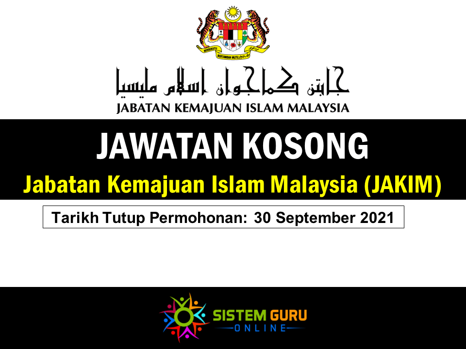 Jawatan Kosong Jabatan Kemajuan Islam Malaysia (JAKIM)