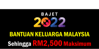 Bajet 2022 Official : Bantuan Keluarga Malaysia Sehingga RM2,500 Maksimum Bajet 2022: Bantuan Keluarga Malaysia Sehingga RM2,500 Maksimum