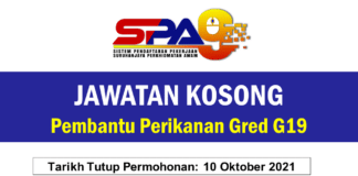 Jawatan Kosong Pembantu Perikanan Gred G19 Effective Oktober 2021 Jawatan Kosong Pembantu Perikanan Gred G19
