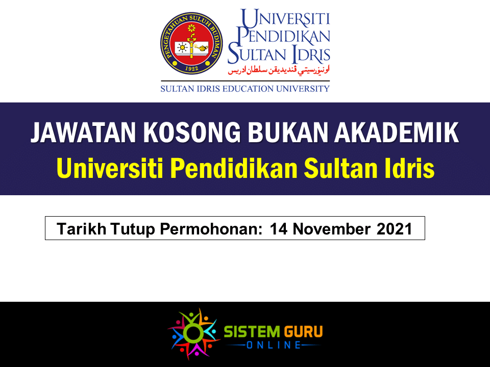 Jawatan Kosong Bukan Akademik Universiti Pendidikan Sultan Idris