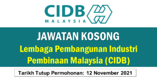 Jawatan Kosong Lembaga Pembangunan Industri Pembinaan Malaysia (CIDB)