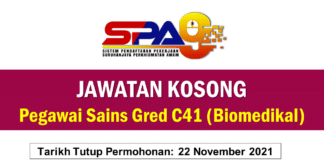 Jawatan Kosong Pegawai Sains Gred C41 (Biomedikal) Effective November 2021 Jawatan Kosong Pegawai Sains Gred C41 (Biomedikal)