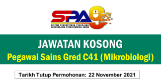 Jawatan Kosong Pegawai Sains Gred C41 (Mikrobiologi) Effective November 2021 Jawatan Kosong Pegawai Sains Gred C41 (Mikrobiologi)